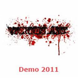 Vicious Art : Demo 2011